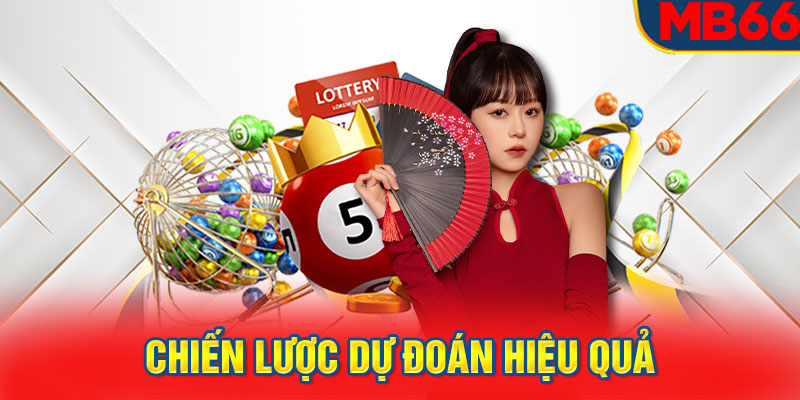 Chiến lược dự đoán hiệu quả